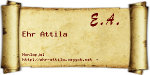 Ehr Attila névjegykártya